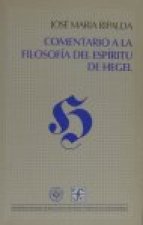 Comentario a la Filosofía del Espíritu de Hegel