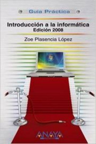 Introducción a la informática, ed. 2008