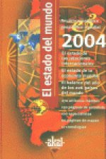 El estado del mundo 2004 : anuario económico geopolítico