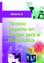 TÉCNICO SUPERIOR DE IMAGEN PARA EL DIAGNOSTICO. MODULO II