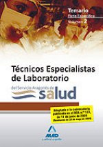 Técnicos Especialistas de Laboratorio del Servicio Aragonés de Salud. Temario parte específica. Volumen II