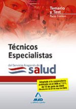 Técnicos Especialistas, Servicio Aragonés de Salud. Temario común y test
