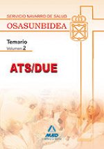 ATS/DUE del Servicio Navarrro de Salud. OSASUNBIDEA. Temario. Volumen II