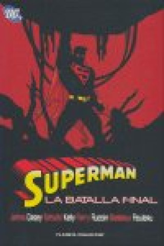 Superman, Batalla final