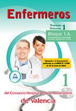 Enfermeros del Consorcio Hospital General Universitario de Valencia. Temario. Volumen I
