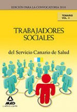 Trabajadores Sociales del Servicio Canario de Salud. Temario.Volumen II