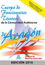 Cuerpo de Funcionarios Técnicos de la Comunidad Autónoma de Aragón. Temario de materias generales