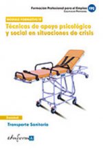 Técnicas de apoyo psicológico y social en situaciones de crisis. Transporte sanitario