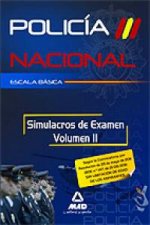 Escala Básica de Policía Nacional. Simulacros de Examen. Volumen II