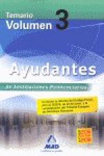 Ayudantes de Instituciones Penitenciarias. Temario. Volumen III