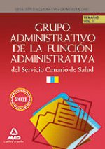 Administrativos del Servicio Canario de Salud. Temario. Volumen II