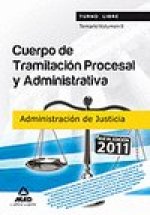 Cuerpo de Tramitación Procesal y Administrativa (Turno Libre) de la Administración de JusticiaTemario Volumen II