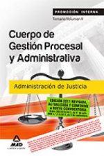Cuerpo de Gestión Procesal y Administrativa de la Administración de Justicia (Promoción Interna). Temario Volumen II