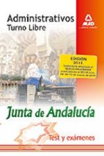 Administrativos, turno libre, Junta de Andalucía. Test y exámenes