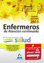 Enfermeros de Atención Continuada del Servicio Aragonés de Salud. Temario parte específica. Volumen II