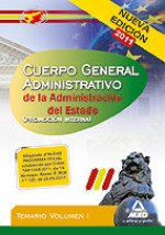 Cuerpo General Administrativo de la Administración del Estado (Promoción interna). Temario vol.I