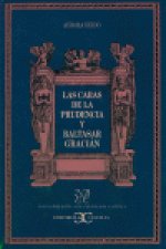 Las caras de la prudencia
