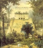 Crónicas de México : estampas mexicanas del siglo XIX (catálogo de exposición)
