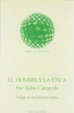 El hombre y la ética