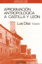 Aproximación antropológica a Castilla y León