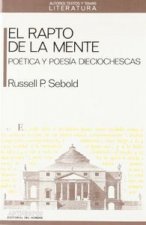 El rapto de la mente : poética y poesía dieciochesca