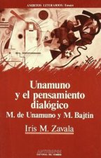 Unamuno y el pensamiento dialógico : M. de Unamuno y M. Batjin