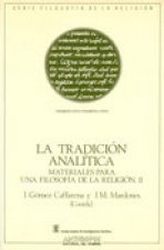 Tradición analítica : materiales para una filosofía de la religión II
