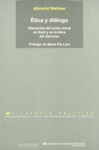 Etica y diálogo : elementos juicio moral en Kant y en la ética...