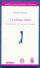 La esfinge muda : el aprendizaje del dolor después de Auschwitz