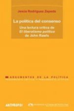 La política del consenso : una lectura crítica de 