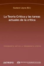 La teoría crítica y las tareas actuales de la crítica