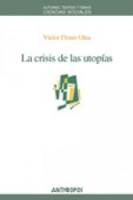 La crisis de las utopías