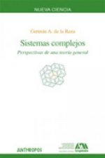 Sistemas complejos : perspectivas de una teoría general