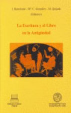 La escritura y el libro en la antigüedad