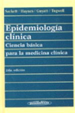 Epidemiología clínica : ciencia básica para la medicina clínica