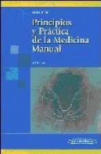 Principios y práctica de la medicina manual
