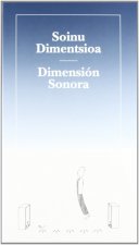 Soinu dimensioa = Dimensión sonora