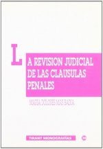 La revisión judicial de las cláusulas penales