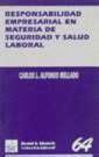 Responsabilidad empresarial en materia de seguridad y salud laboral