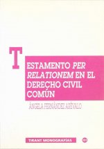 Testamento per relationem en el derecho civil común