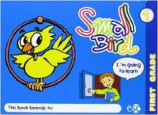 Small bird, first grade. Activity book