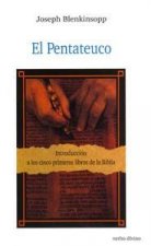 El Pentateuco : introducción a los cinco primeros libros de la Biblia