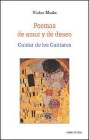 Poemas de amor y de deseo : cantar de los cantares