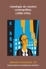 Antología de cuentos cosmopolitas : 1900-1936
