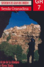 GR7: senda granadina : al pie de la Almijara y Sierra Tejeda