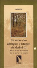 Rutas de fin de semana por el norte y centro