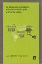 ASOCIACION ESTRATEGICA UNION EUROPEA AMERICANA