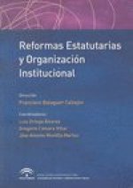 Reformas estatutarias y organización institucional