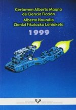 Certamen Alberto Magno de ciencia - ficción. 1999