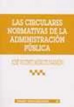 Las circulares normativas de la Administración pública